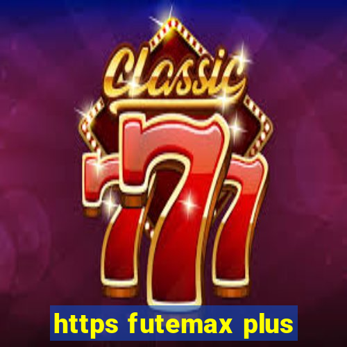 https futemax plus